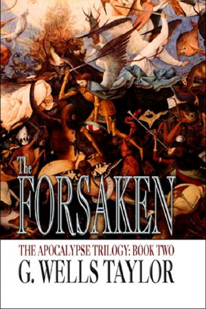 [Apocalypse Trilogy 02] • The Forsaken